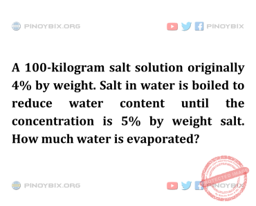Solution: How much water is evaporated?