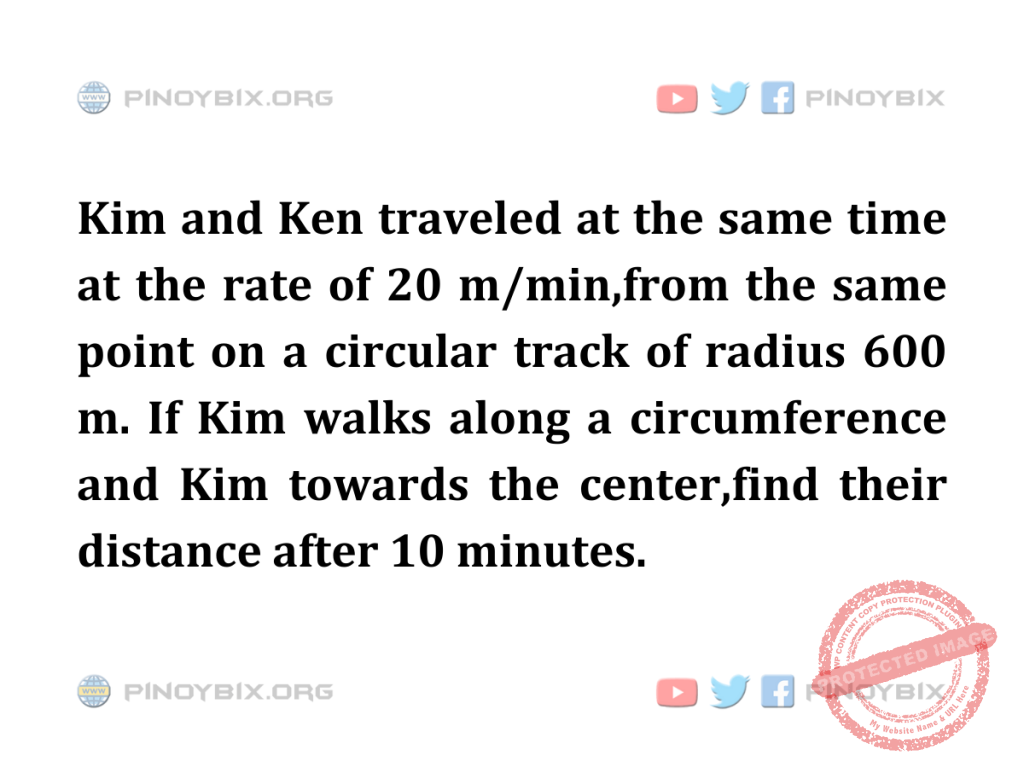 Solution: Find their distance after 10 minutes