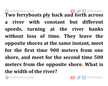 Solution: What is the width of the river?