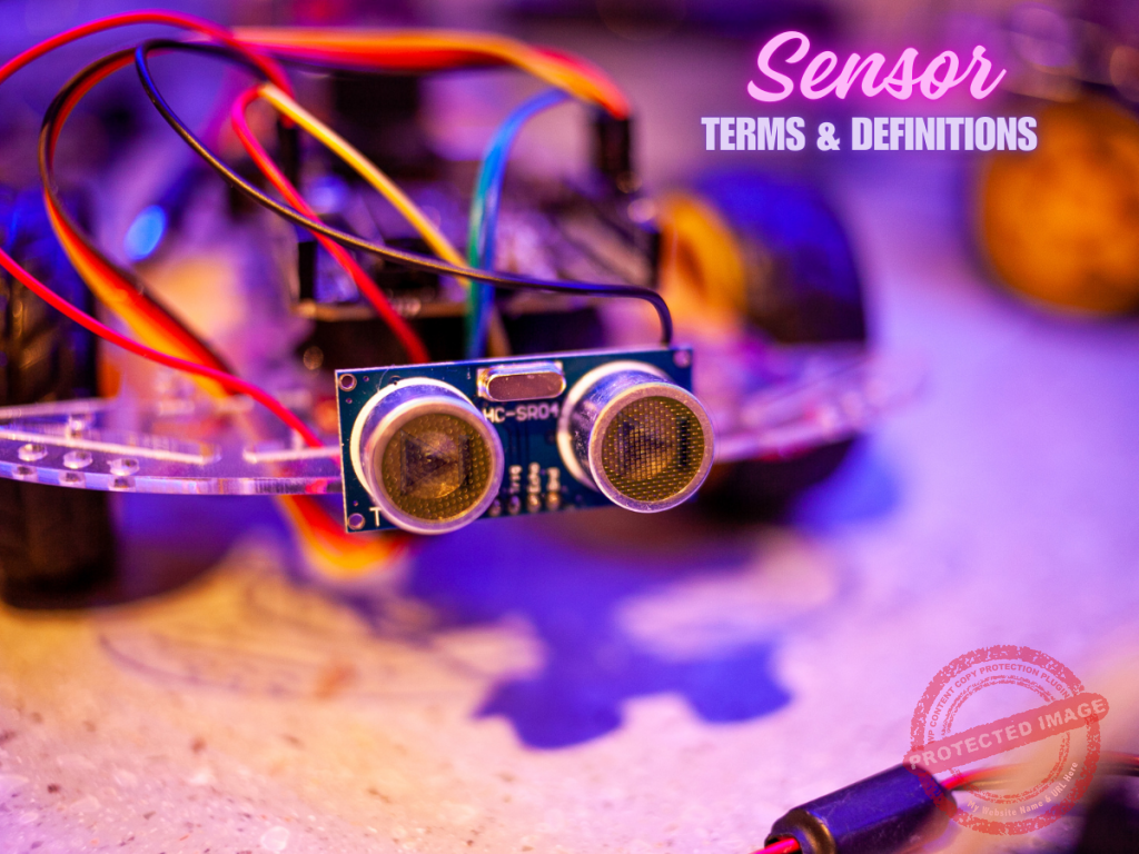 Ultimate Guide to Sensors in Engineering: 101+ Essential Terms for Board Exam Success