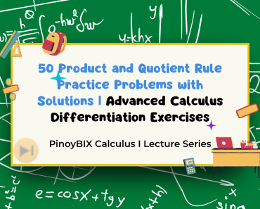 50 Product and Quotient Rule Practice Problems with Solutions | Advanced Calculus Differentiation Exercises
