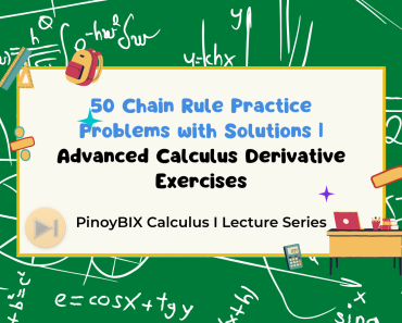 50 Chain Rule Practice Problems with Solutions - Advanced Calculus Derivative Exercises