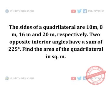 Solution: Find the area of the quadrilateral in sq. m.
