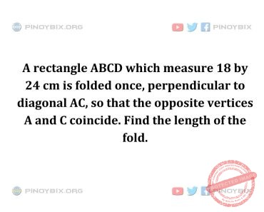 Solution: Find the length of the fold