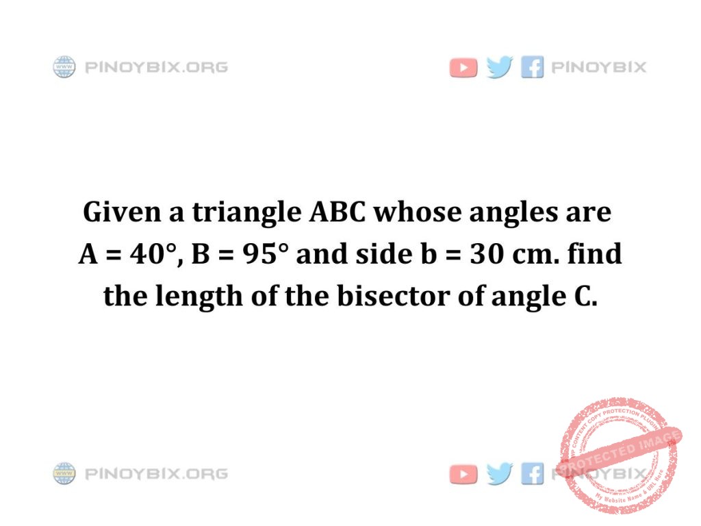 Solution: Find the length of the bisector of angle C