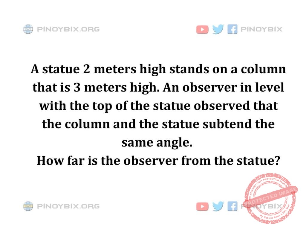 Solution: How far is the observer from the statue?