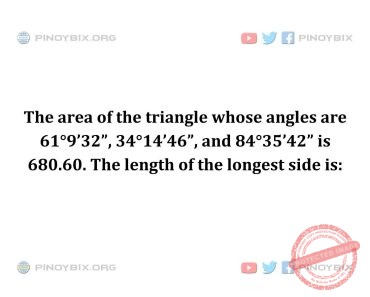 Solution: The length of the longest side is