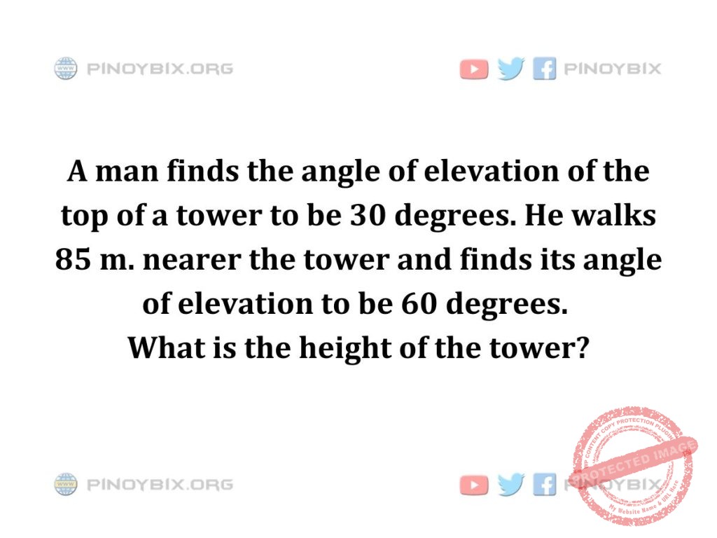 Solution: What is the height of the tower?