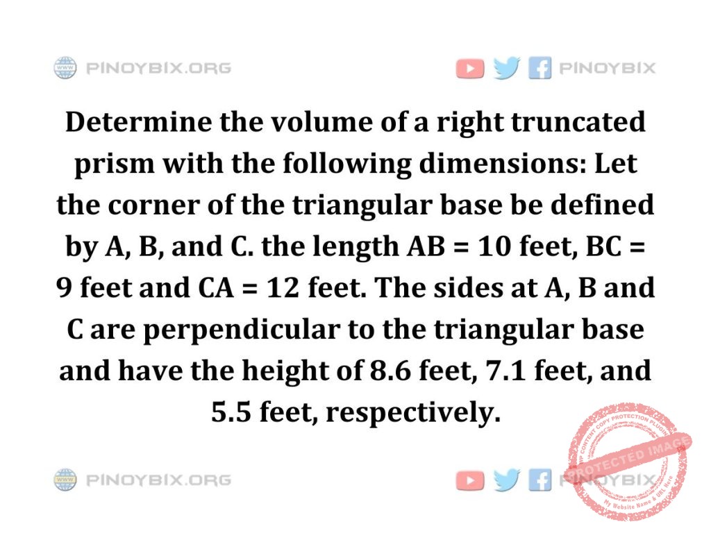 Solution: Determine the volume of a right truncated prism