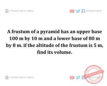 Solution: if the altitude of the frustum is 5 m, find its volume Solution: if the altitude of the frustum is 5 m, find its volume