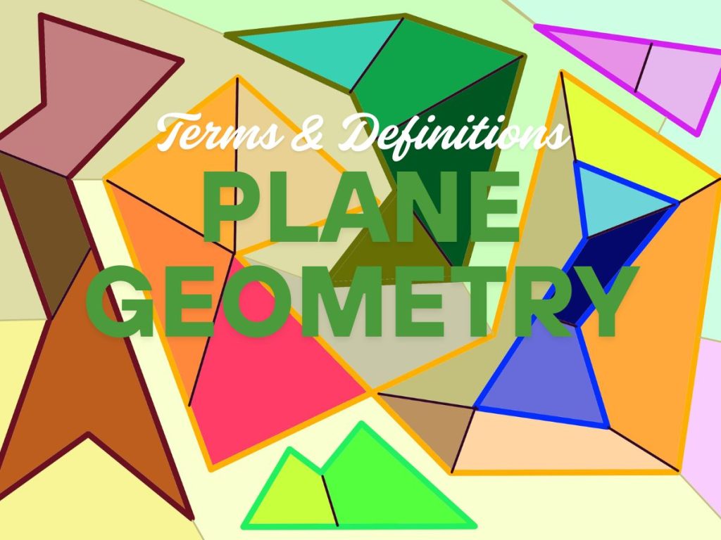 101 Plane Geometry Terms Every Engineering Board Exam Taker Must Know