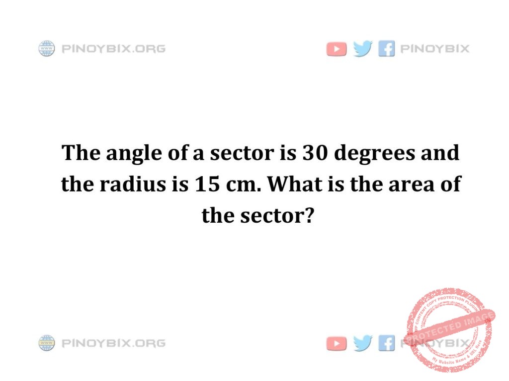 Solution: What is the area of the sector?