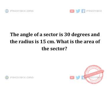 Solution: What is the area of the sector?