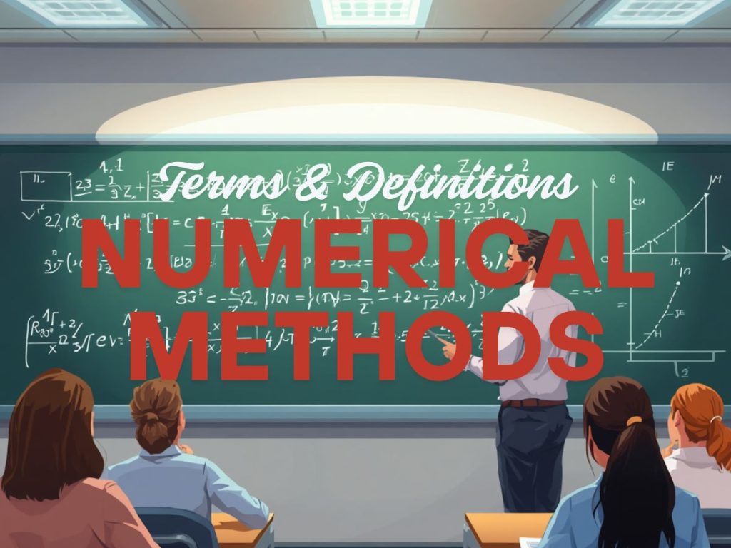 201 Numerical Methods Terms and Definitions | Mathematics Board Exam Review